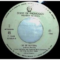 Single 45 Cristóbal - Se Te Olvida + Mi Fantasía 1984 Ohm, usado segunda mano  Perú 