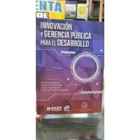 Libro Innovación Y Gerencia Pública Para El Desarrollo segunda mano  Perú 