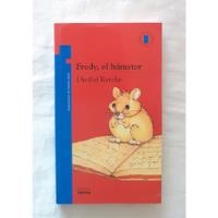 Fredy El Hamster Dietlof Reiche Libro Original Oferta  segunda mano  Perú 