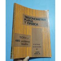 Libro Colección Schaum Trigonometría Plana Y Esférica , usado segunda mano  Perú 