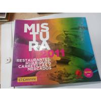 Mistura 2011:restaurantes, Huariques, Carretillas Y Mercados segunda mano  Perú 