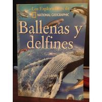 Ballenas Y Delfines. Los Exploradores De National Geographic segunda mano  Perú 