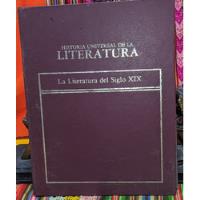 Usado, Historia Universal De Literatura Literatura Del Siglo Xix segunda mano  Perú 
