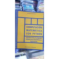 Libro Computación Matemática Con Python , usado segunda mano  Perú 
