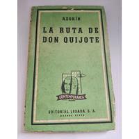 La Ruta De Don Quijote Azorín Editorial Losada, usado segunda mano  Perú 