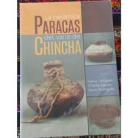 La Ceramica Paracas Del Valle De Chincha., usado segunda mano  Perú 