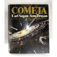 El Cometa Carl Sagan Ann Druyan Astronomia Cosmologia segunda mano  Perú 
