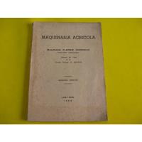 Mercurio Peruano: Libro Maquinaria Agricola Flores L108, usado segunda mano  Perú 