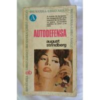 Autodefensa August Strindberg Libro Original Oferta , usado segunda mano  Perú 