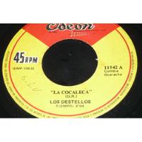 Jch- Los Destellos La Cocaleca / La Ranita 45 Rpm Cumbia, usado segunda mano  Perú 