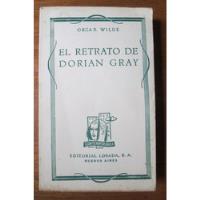 Usado, El Retrato De Dorian Gray Oscar Wilde 1940 segunda mano  Perú 