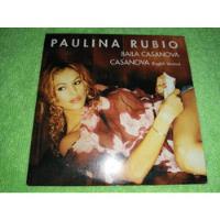 Eam Cd Maxi Single Paulina Rubio Baila Casanova 2002 Promo, usado segunda mano  Perú 