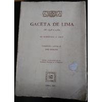 Gaceta De Lima 1756 A 1762 Superunda A Amat T 1 Jose Durand  segunda mano  Perú 
