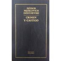 Crimen Y Castigo - Fiódor Dostoievski - Biblioteca De Oro segunda mano  Perú 