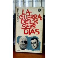 La Guerra De Los Seis Días - R. J. Donovan (1967) segunda mano  Perú 