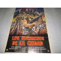 Poster Original De La Pelicula  Guerreros De La Ciudad segunda mano  Perú 