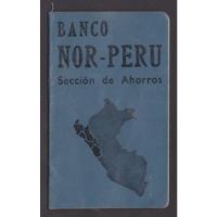 Libreta De Ahorros Del Banco Nor Peru De Chiclayo Año 1966 segunda mano  Perú 