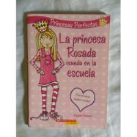 La Princesa Rosada Manda En La Escuela Alyssa Crowne segunda mano  Perú 