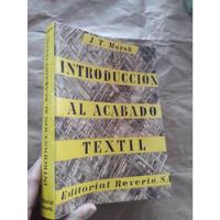 Libro Introduccion Al Acabado Textil Marsh segunda mano  Perú 