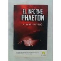 El Informe Phaeton Albert Salvado Ciencia Ficcion segunda mano  Perú 