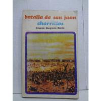 La Batalla De San Juan Chorrillos - Eduardo Congrais Martin segunda mano  Perú 