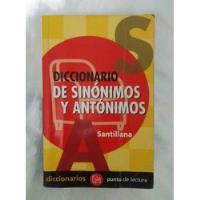 Diccionario De Sinonimos Y Antonimos Santillana Original  segunda mano  Perú 