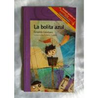La Bolita Azul Griselda Gambaro Libro Original Oferta  segunda mano  Perú 