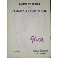 Curso Practico De Peinados Y Cosmetologia segunda mano  Perú 