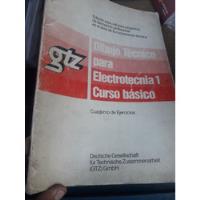 Libro Dibujo Tecnico Para Electrotecnia Tomo 1 Gtz segunda mano  Perú 