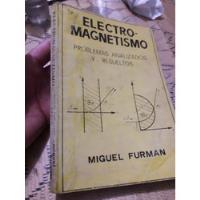 Usado, Libro Electromagnetismo,problemas Analizados Y Resueltos segunda mano  Perú 