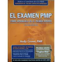 Libro Como Aprobar El Examen Pmp Cuarta Edición, Andy Crowe segunda mano  La Molina