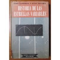 Historia De Las Estrellas Variables Campbell Jacchia segunda mano  Perú 