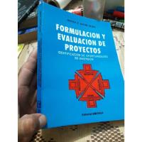 Libro Formulacion Y Evaluacion De Proyectos Alegre Elera segunda mano  Perú 