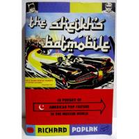 The Sheikh's Batmobile - Richard Poplak (2010) Ingles  segunda mano  Perú 