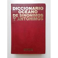 Diccionario Océano De Sinónimos Y Antónimos - Tapa Dura 1997 segunda mano  Perú 