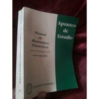 Usado, Libro Manual De Matematica Financiera Aliaga  segunda mano  Perú 