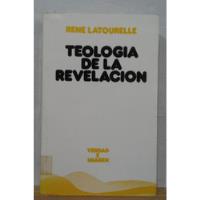 Teologia De La Revelación - Rene Latourelle 1989 segunda mano  Perú 