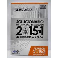 Solucionario Universidad De Ingeniería 2015-1 segunda mano  Perú 