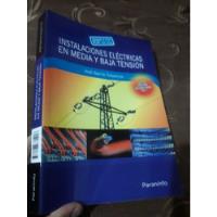 Libro Instalaciones Eléctricas En Media Y Baja Tensión José segunda mano  Perú 