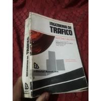 Libro Ingeniería De Trafico Antonio Valdes, usado segunda mano  Perú 