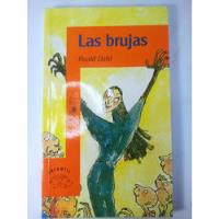 Las Brujas - Roald Dahl - Alfaguara  segunda mano  Perú 