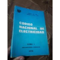 Libro Codigo Nacional De Electricidd Tomo 1  1978 segunda mano  Perú 