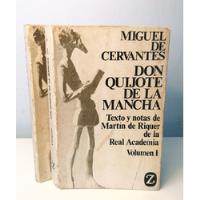 Usado, Quijote De La Mancha, Cervantes Saavedramartin De Riquer segunda mano  Perú 