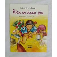 Rita Se Hace Pis Erika Stockholm Libro Original Oferta segunda mano  Perú 