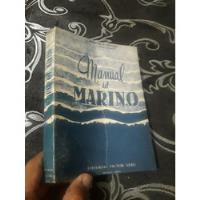 Libro Manual Del Marino Pierre Garoche, usado segunda mano  Perú 
