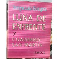 Usado, Luna De Enfrente / Cuaderno San Martín - Jorge Luis Borges segunda mano  Perú 