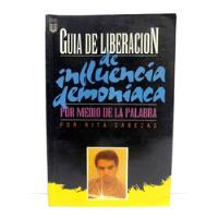 Guia De Liberación De Influencia Demoniaca (1993) segunda mano  San Juan de Miraflores