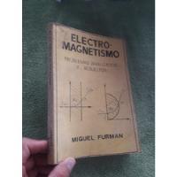 Libro Electromagnetismo Problemas Analizados Y Resueltos segunda mano  Perú 