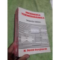 Libro De Ingeniería Termodinámica David Burghardt, usado segunda mano  Perú 