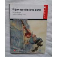 El Jorobado De Notre Dame Victor Hugo Edit. Vicens Vives, usado segunda mano  Perú 